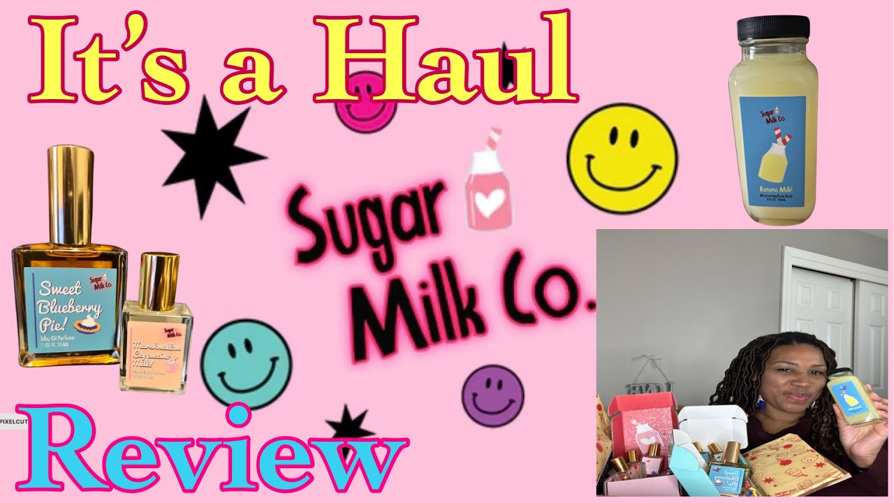 First Ever Sugar Milk Co Haul | Review | My Thoughts