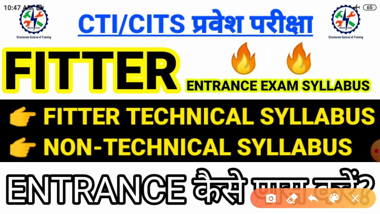CTI FITTER ENTRANCE EXAM SYLLABUS CITS ENTRANCE EXAM SYLLABUS FITTER SYLLABUS FOR ENTRANCE EXAM CTI