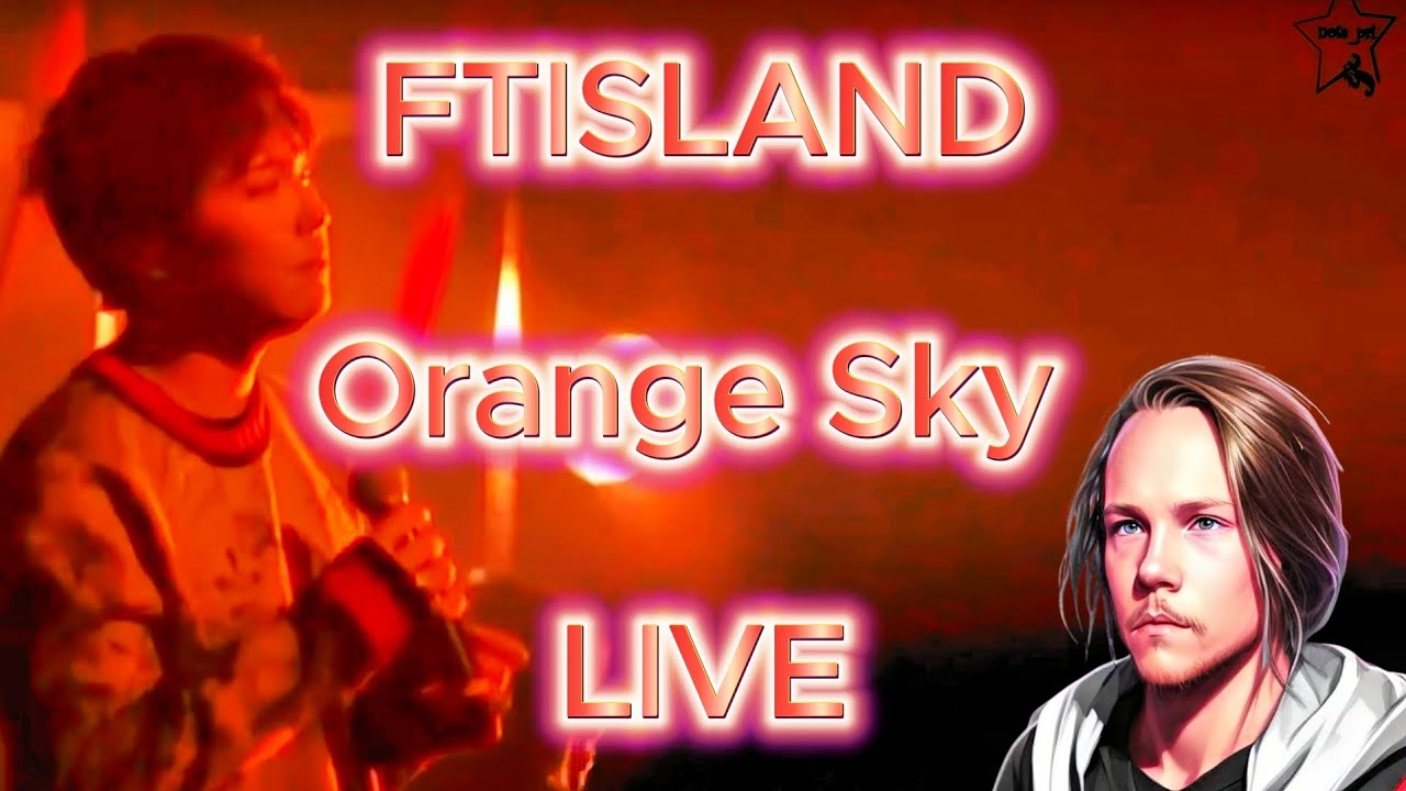 AMAZING VOICE!! FTISLAND - Orange Sky LIVE (Vocalist Reacts)