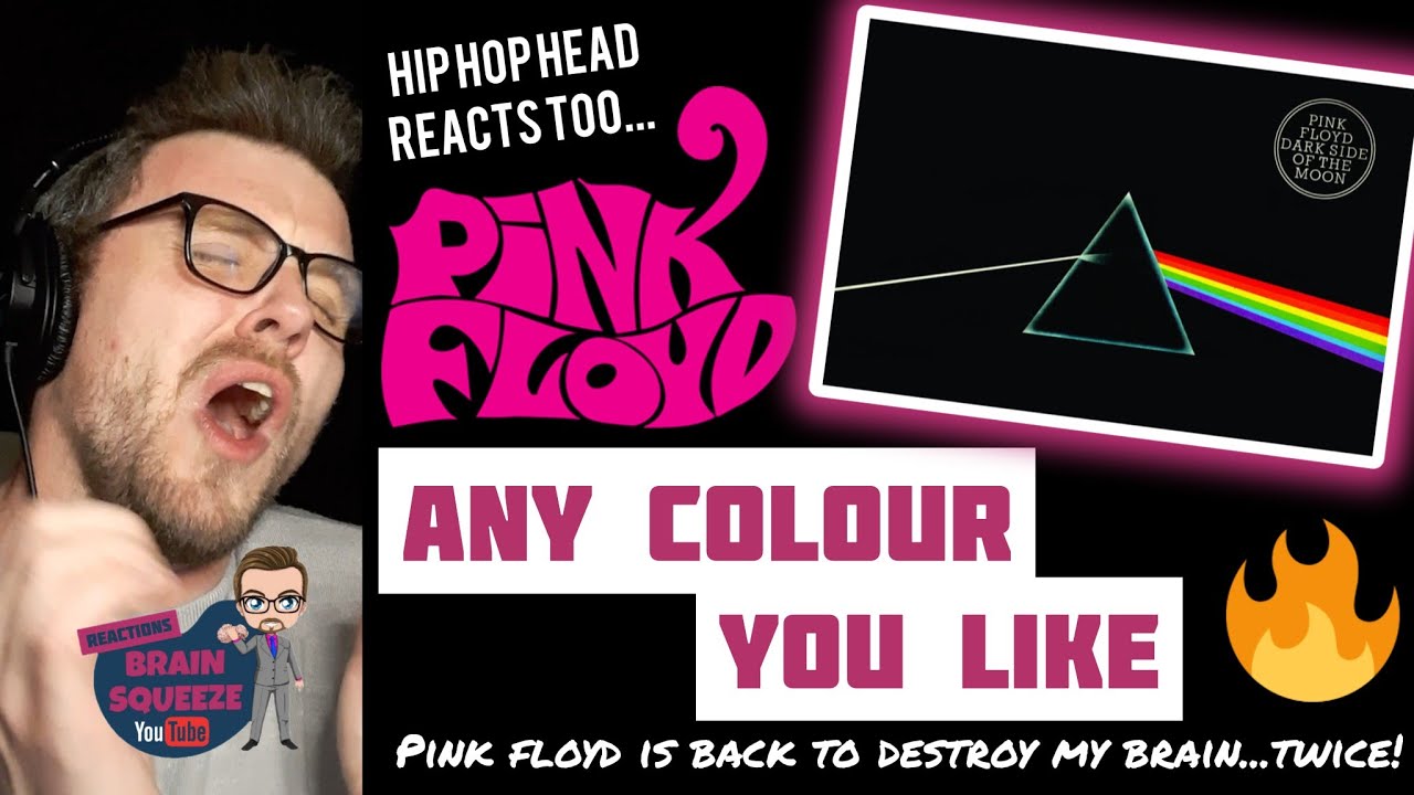 PINK FLOYD - ANY COLOUR YOU LIKE (UK Reaction) | PINK FLOYD IS BACK TO DESTROY MY BRAIN...TWICE!