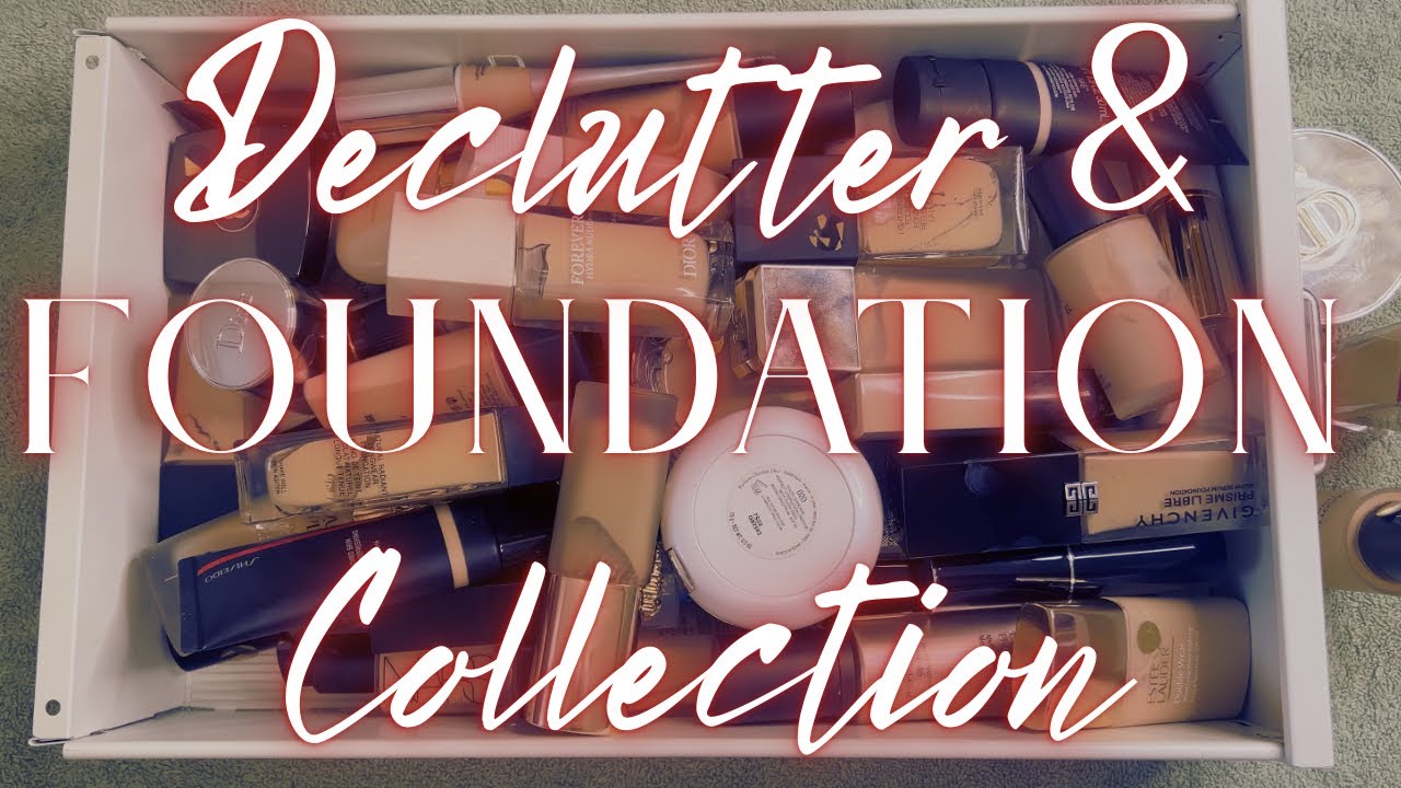 COLLECTION AND DECLUTTER 2025 || Part Three: Foundation