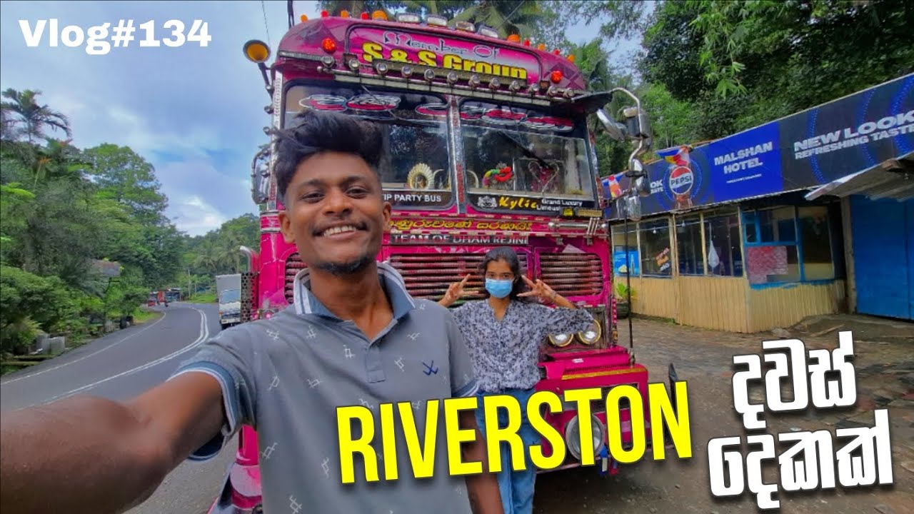 VLOG#134 දම් රැජිණි එක්ක කසී & කුෂී, Riverston දවස් දෙක