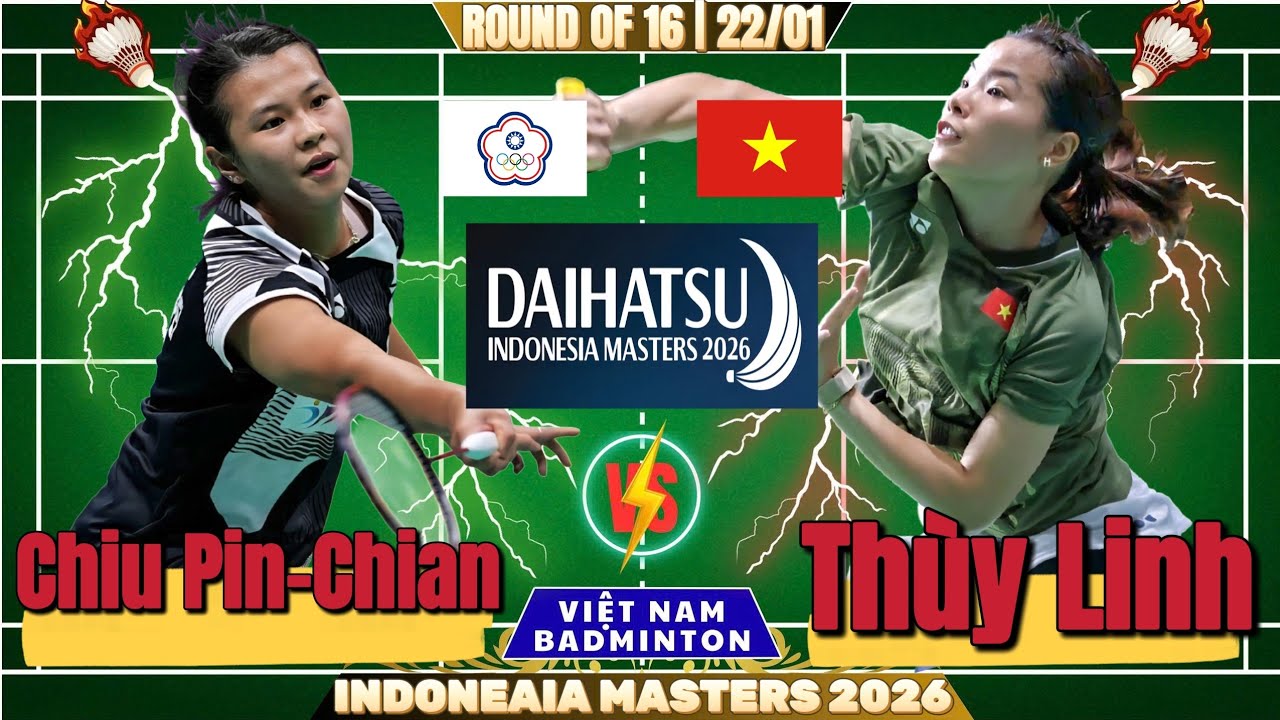 🔥KỊCH TÍNH🔥 Thùy Linh (VIE) vs Chiu Pin-Chian (TPE) | Vòng 16 Indonesia Masters 2026 | BL Tiếng Việt