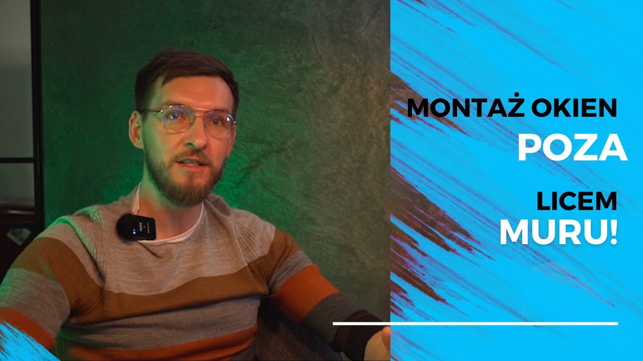 Ile KOSZTUJE MONTAŻ OKIEN w ŚWIETLE OCIEPLENIA? MONTAŻ w JACKOWIE | WIESŁAW WIECZORKOWSKI