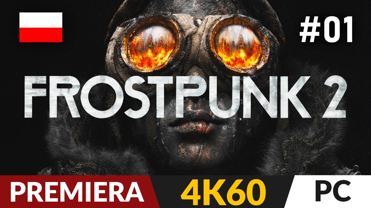 Frostpunk 2 PL 🧊 #1 - odc.1 ❄️ Prolog - Premiera | Gameplay po polsku 4K