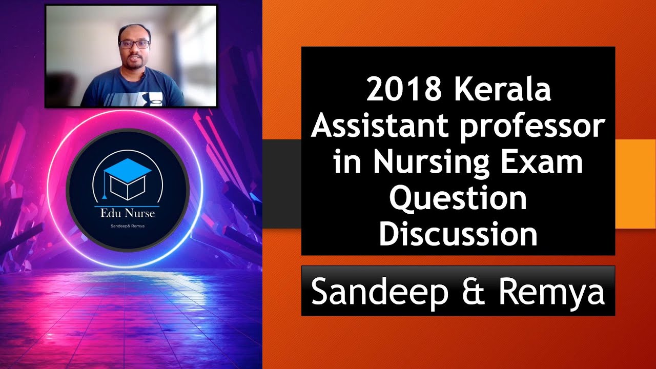Part 1: 2018 Kerala Assistant professor in Nursing Exam question Discussion #nursingstudent #medical