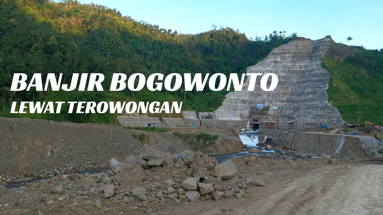 Pengalihan Arus Sungai Bogowonto lewat Terowongan- Bendungan Bener