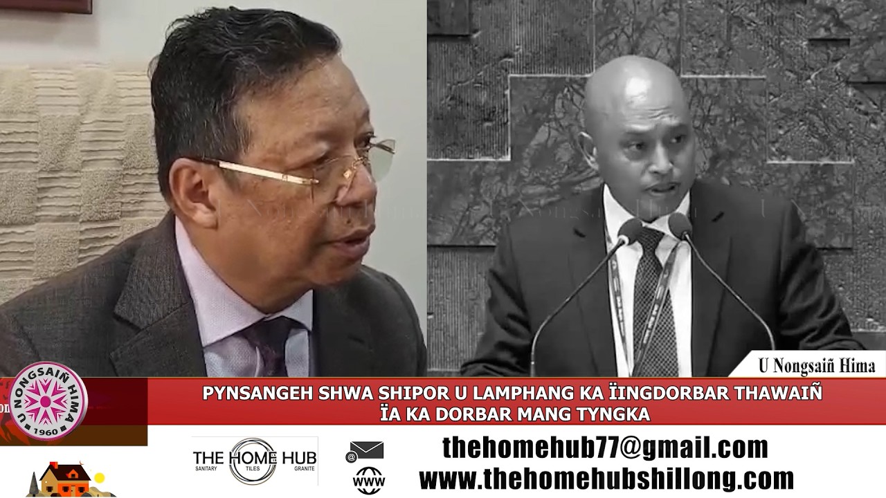 PYNSANGEH SHWA SHIPOR U LAMPHANG KA ÏINGDORBAR THAWAIÑ ÏA KA DORBAR MANG TYNGKA