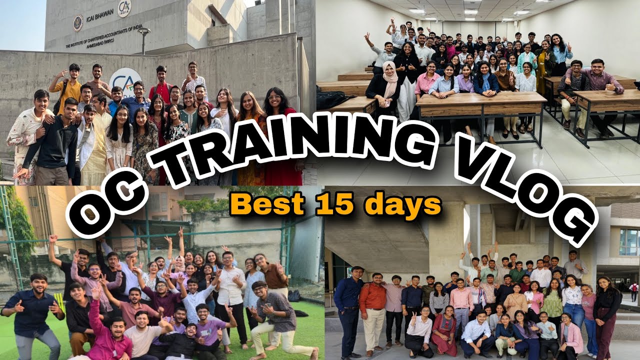 OC TRAINING Vlog ~ Best 15 Days🎬❤️ I ICAI AHMEDABAD I Kriti’s Era #icai