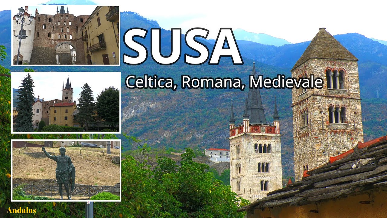 Susa Celtica Romana Medievale - Piemonte - Torino