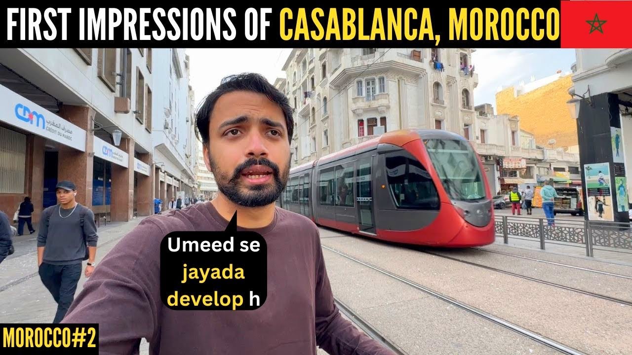 First Day in MOROCCO's Biggest City -  CASABLANCA 🇲🇦