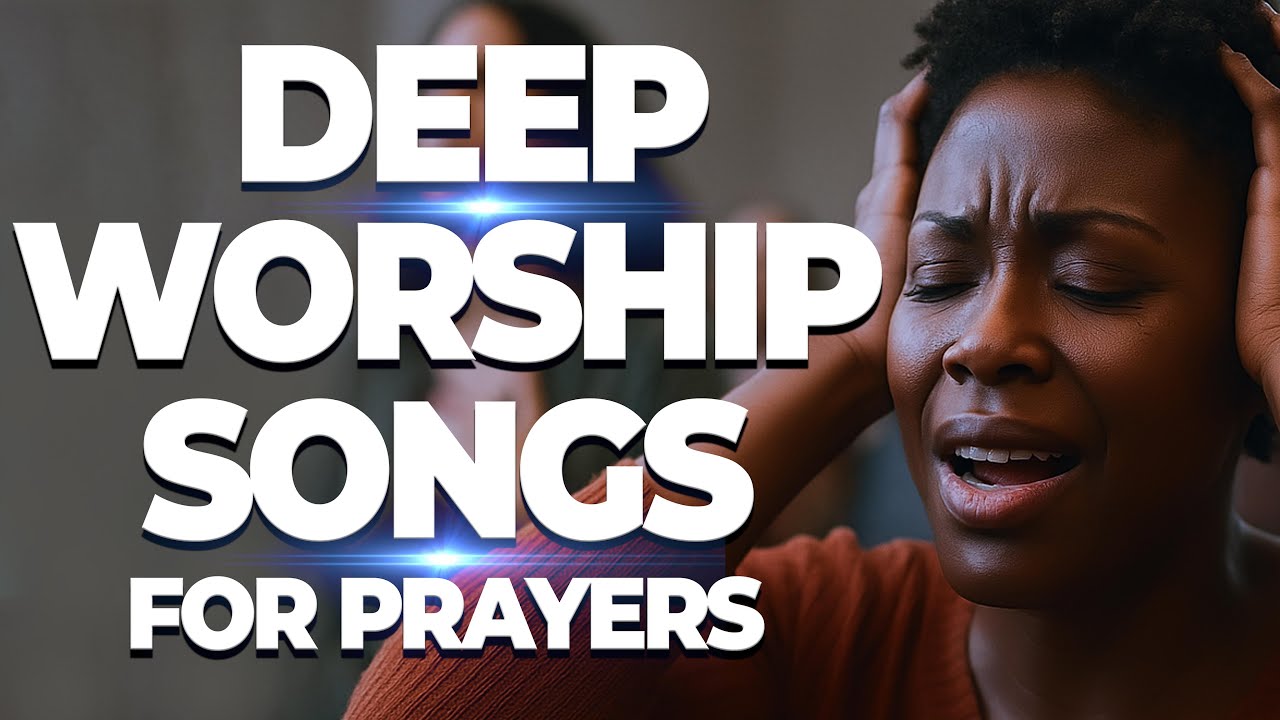 Powerful Breakthrough Midnight Worship Songs That Will Change Your Prayer Life FOREVER!