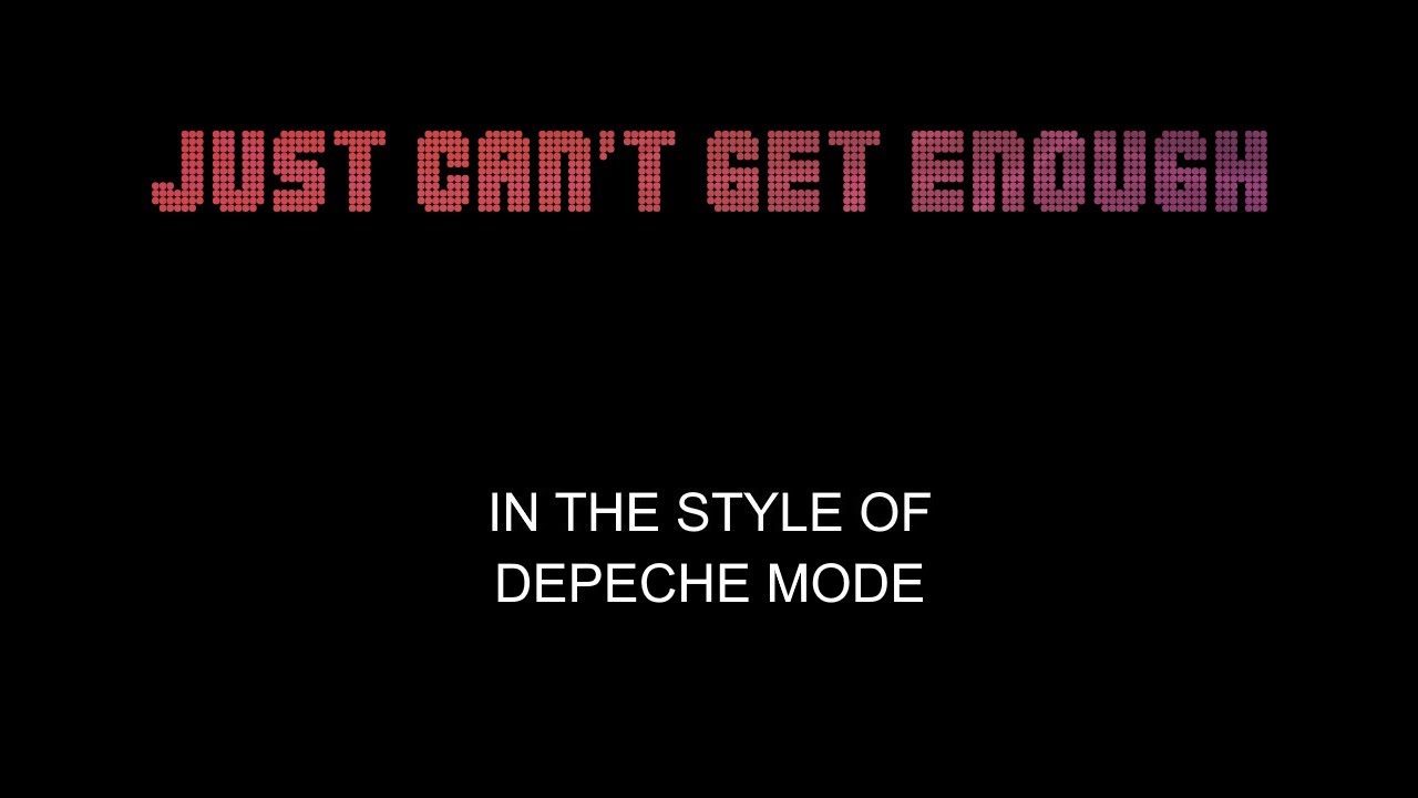 Depeche Mode - Just Can't Get Enough - Karaoke - With Backing Vocals