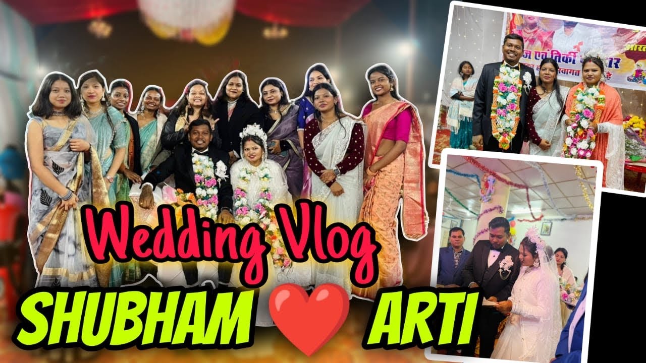 || Finally Shadi Ho Gyi || wedding vlog || arti weds shubham || christian wedding || vlog 35 ||