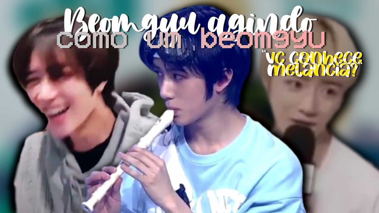 como explicar CHOI BEOMGYU em um vídeo de 6 minutos...