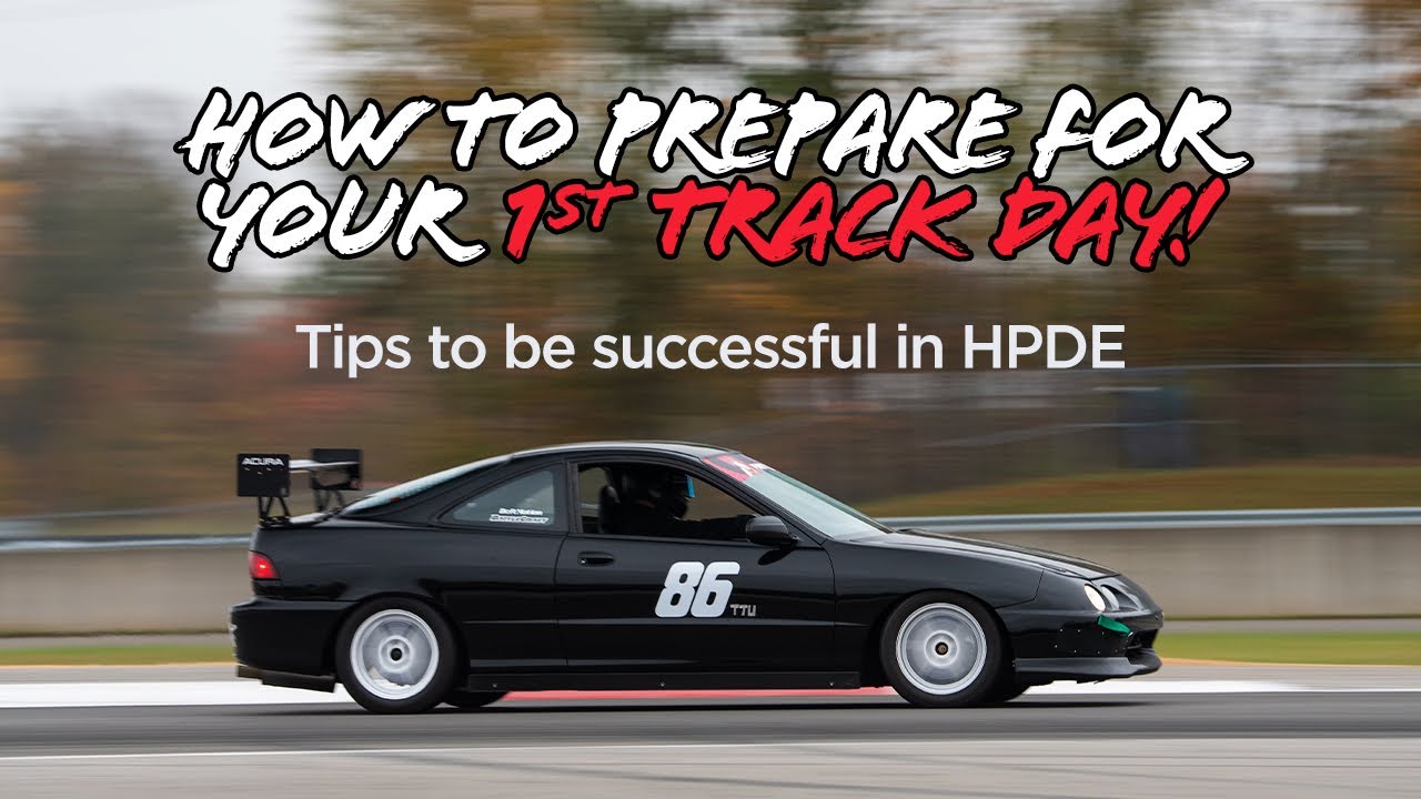 How to Prepare for Your First Track Day