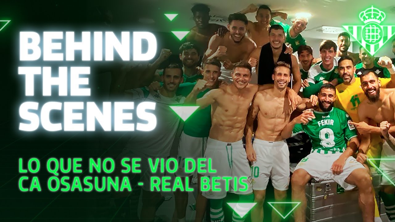 BETIS DIARIES chapter 7: Osasuna-Real Betis ⚽💚 | BEHIND THE SCENES 🎬