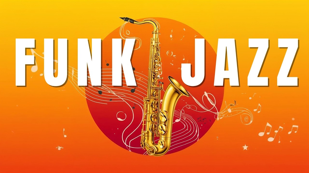 Smooth Jazz Funk Flow | Saxophone Grooves with Modern Funk Vibes