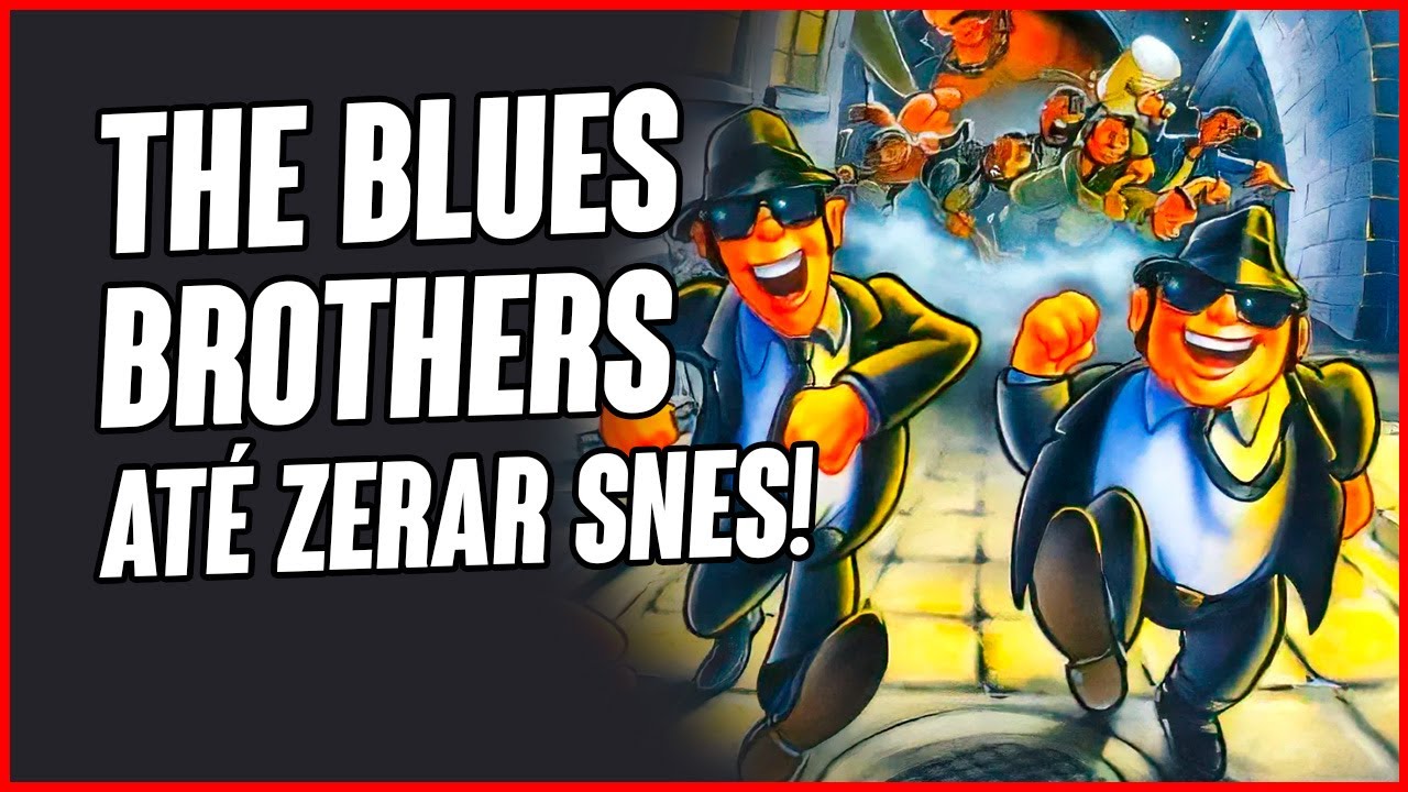 The Blues Brothers (Snes) ATÉ ZERAR!
