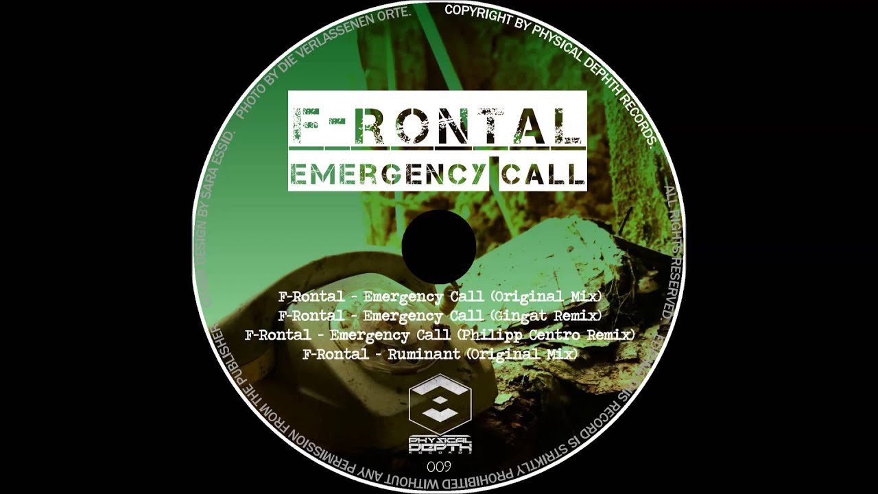 PDR009 - F-Rontal // Emergency Call