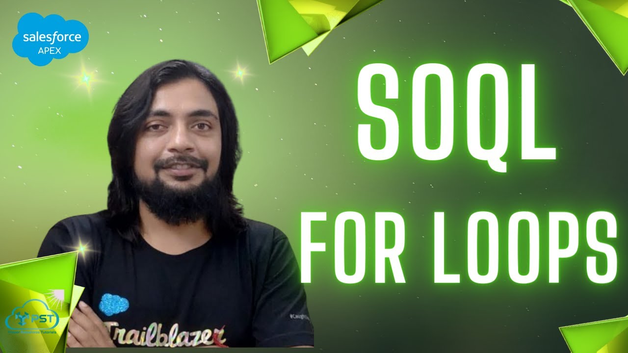 SOQL For Loops - Working with Data in Apex