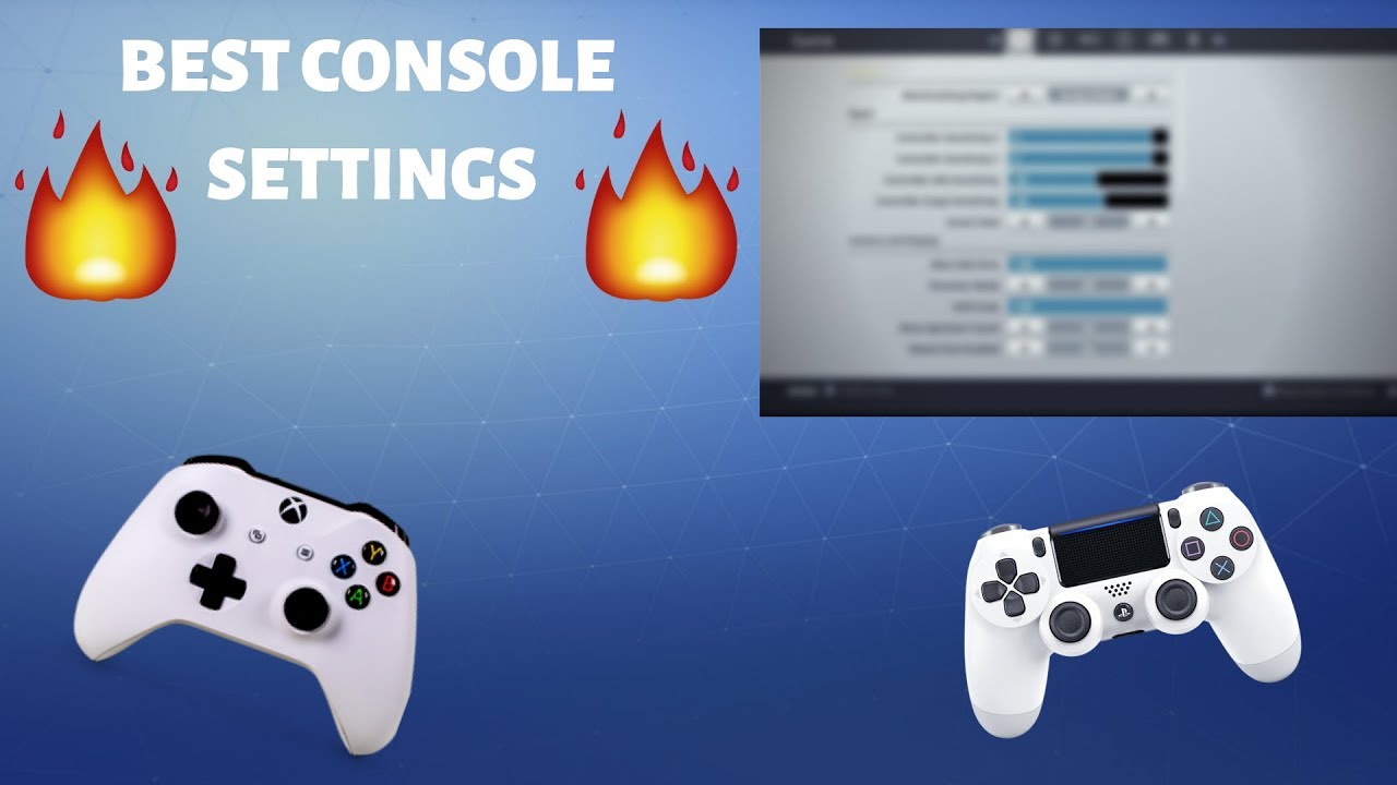 BEST CONSOLE  FORTNITE SETTINGS AND KEYBINDS  FOR SEASON 7 PS4/XBOX 1
