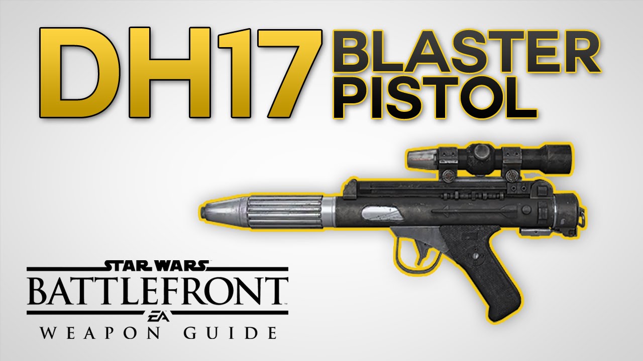 DH17 Blaster Pistol - Star Wars: Battlefront Weapon Guide