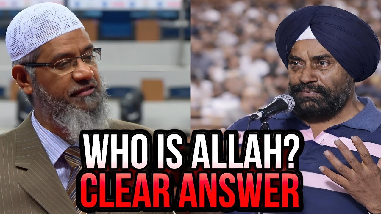 Sikh Questions Dr Zakir Naik During Q&A Session - Who Is Allah & Why Reject Other Gods? CLEAR ANSWER