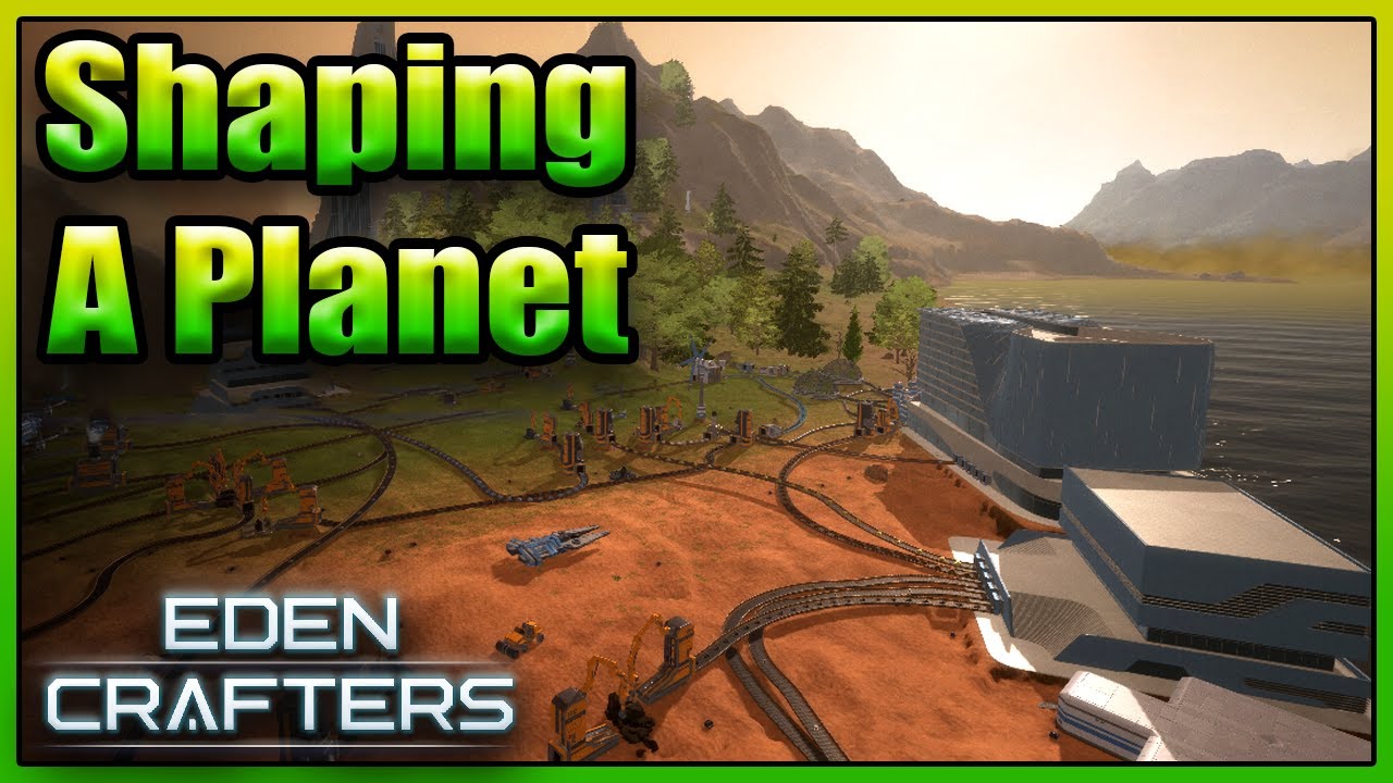A New Terraforming Automation Adventure! - Eden Crafters - Episode 1