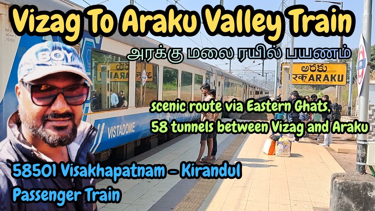 Araku Valley Train Journey | 58501 Visakhapatnam Kirandul Passenger | Vistadome Coach | 58 Tunnels