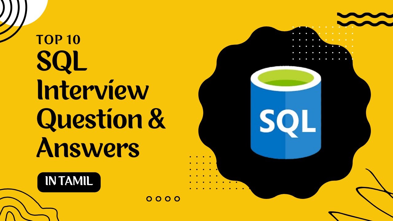 SQL Interview Questions and Answers for freshers | Crack Interview | Tamil | Part - 1