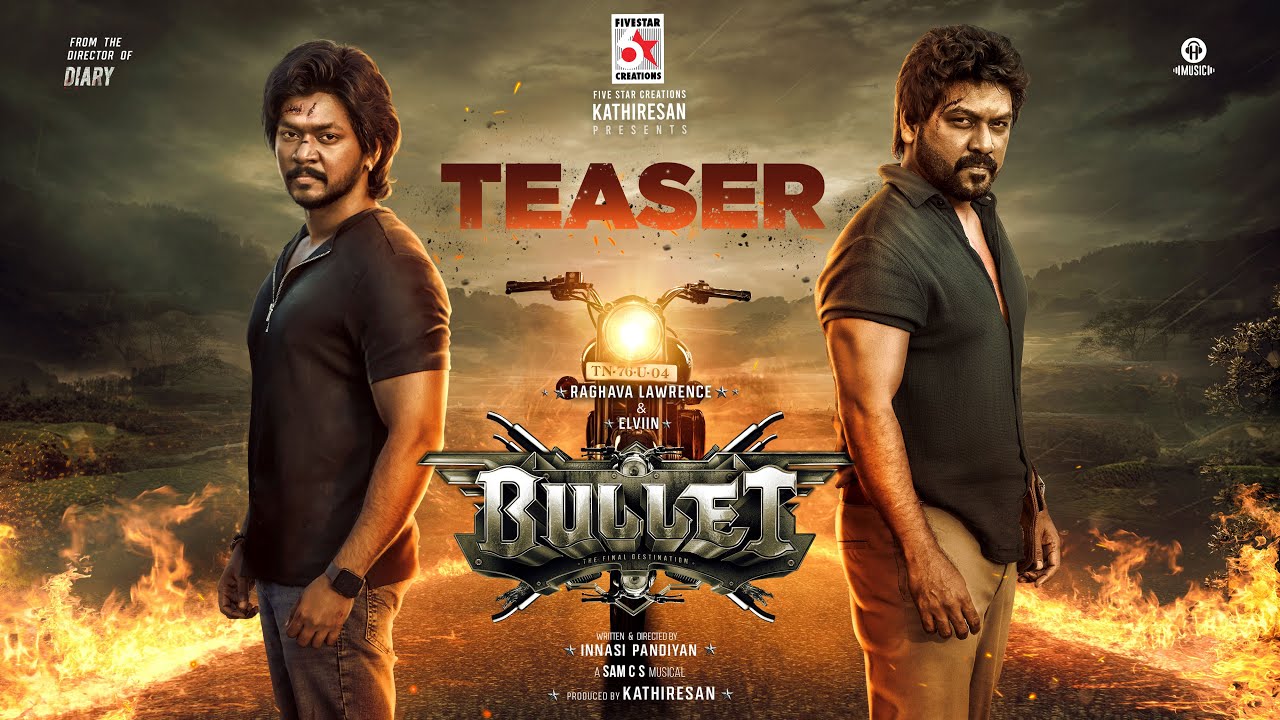 Bullet  – Teaser | Raghava Lawrence | Elviin | Innasi Pandiyan | Kathiresan | Sam CS