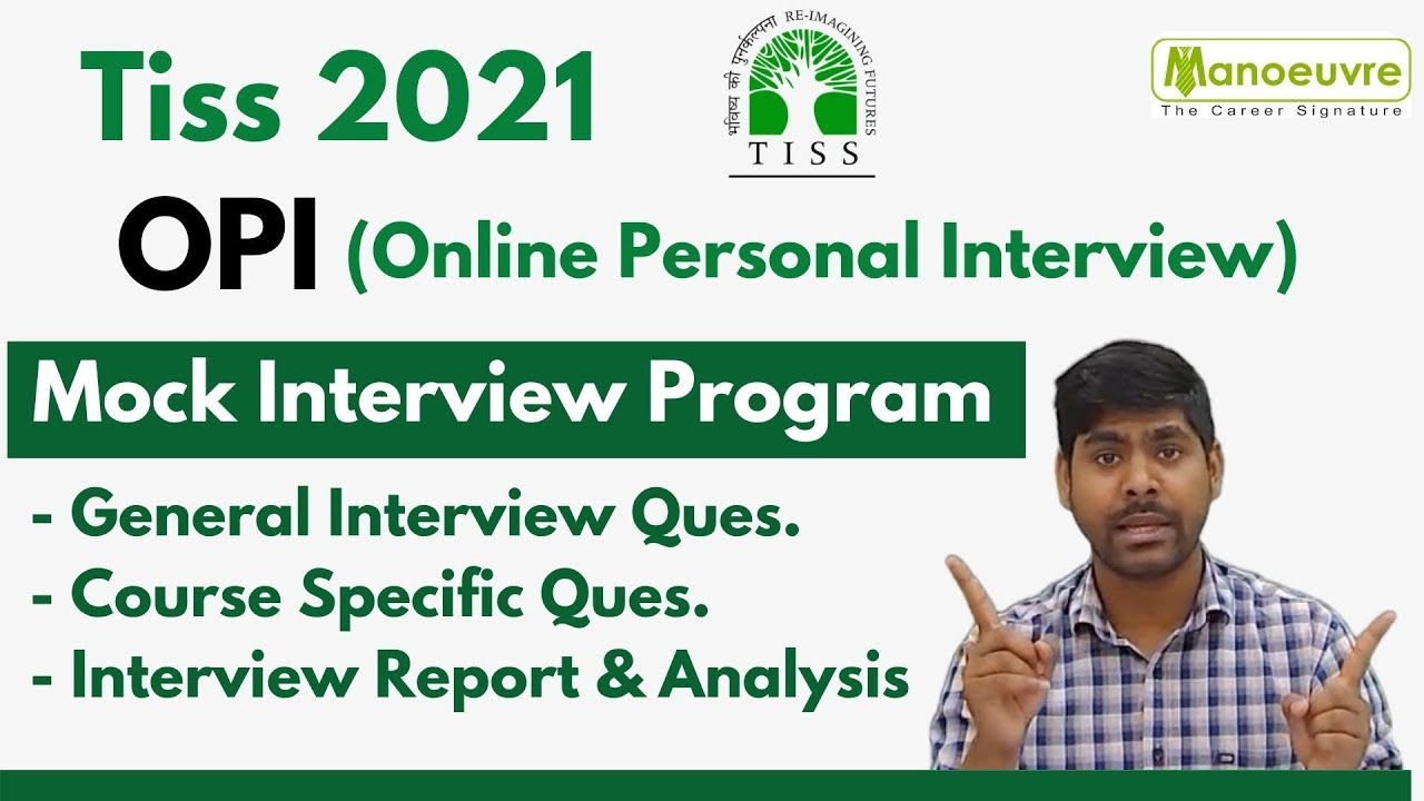 Tiss 2021 - OPI (Online Personal Interview) - Mock Interview Program Launched | Live Analysis Report