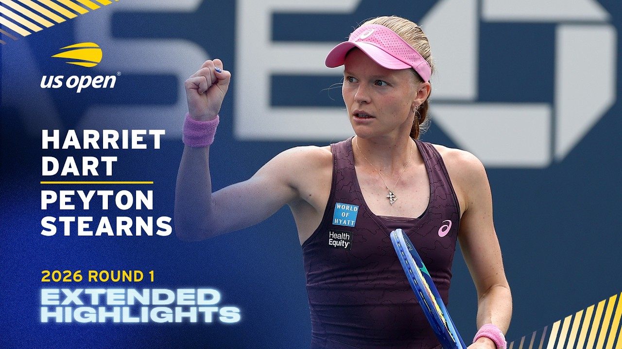Harriet Dart vs. Peyton Stearns Extended Highlights | 2026 US Open Round 1