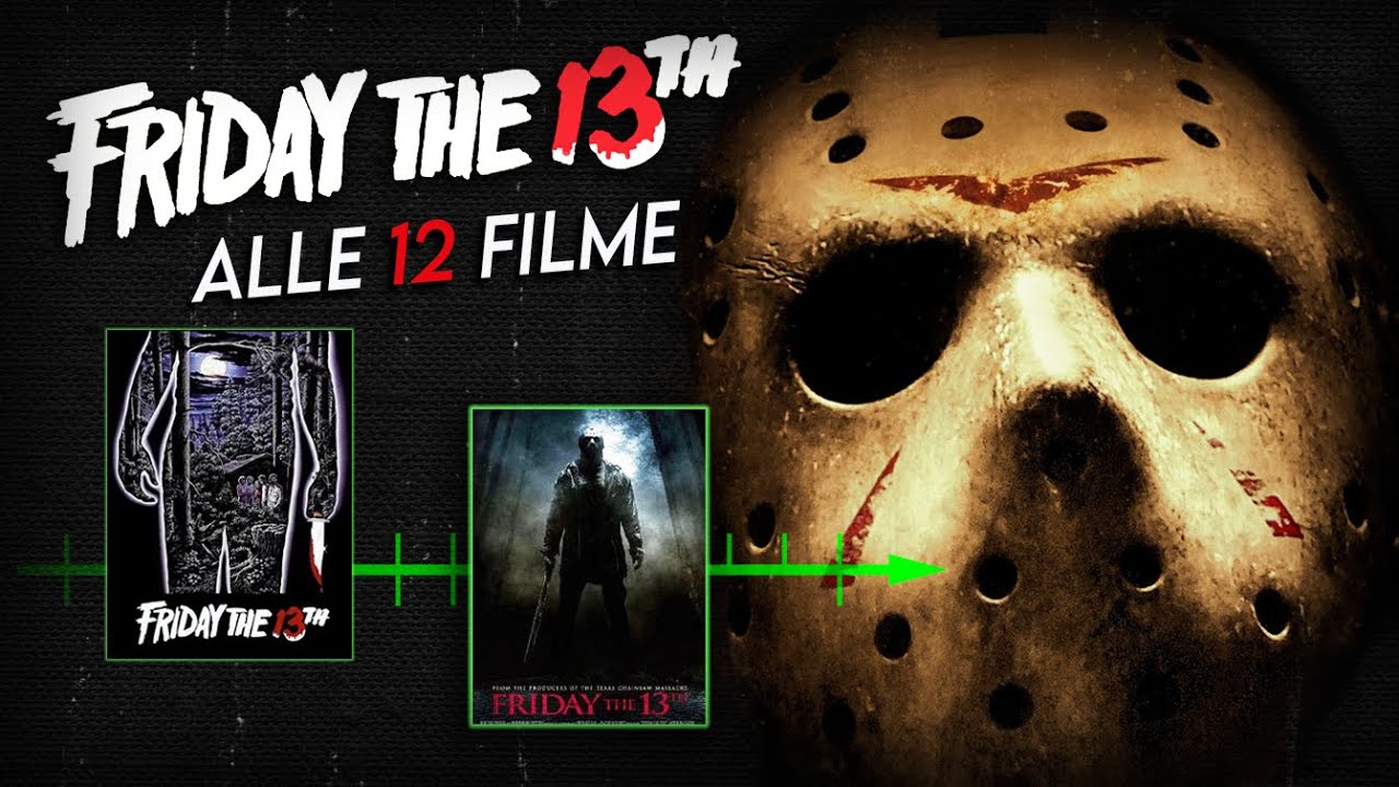 Freitag der 13 ALLE ZWÖLF FILME Geschichte & Hintergründe erklärt