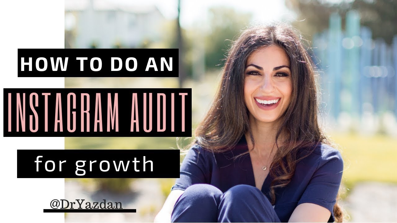 Social Media Marketing Audit For Instagram growth