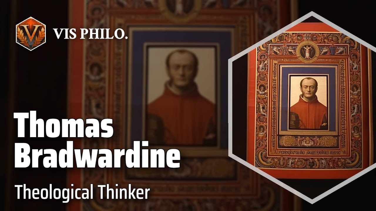 Thomas Bradwardine: The Philosopher of Faith｜Philosopher Biography