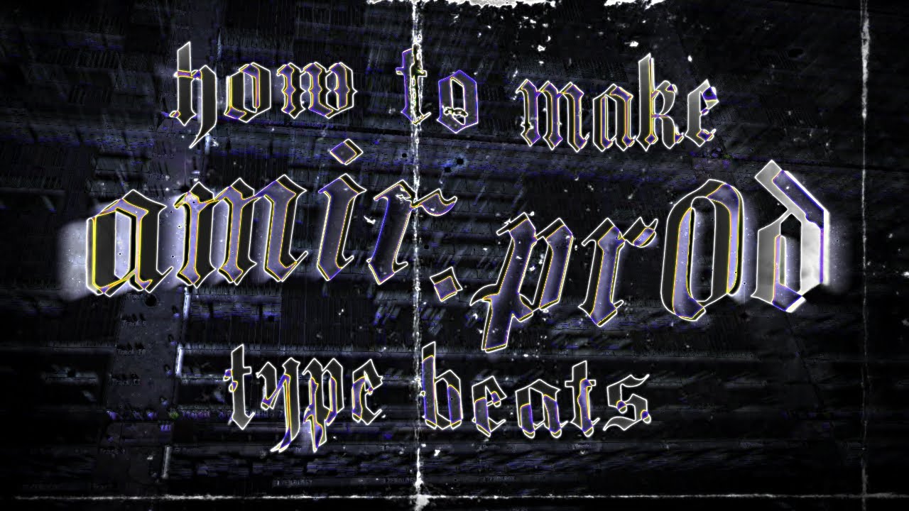 (FL Studio) how to make amir.pr0d type beats