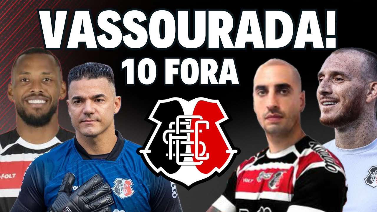 URGENTE! VASSOURADA ARRUDA! SANTA CRUZ DISPENSA 10 JOGADORES!