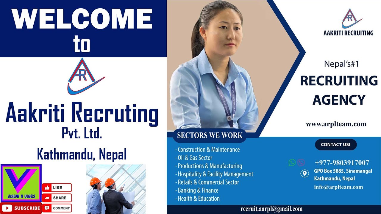 WELCOME TO NEPAL | AAKRITI RECRUITING | NO. #1 RECRUITING AGENCY IN NEPAL
