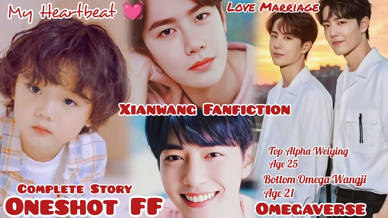 🎀My Heartbeat🎀 Oneshot FF 🎀 Omegaverse 🎀Complete Story🎀 #Xianwang Fanfiction in Hindi Explanation 🎀