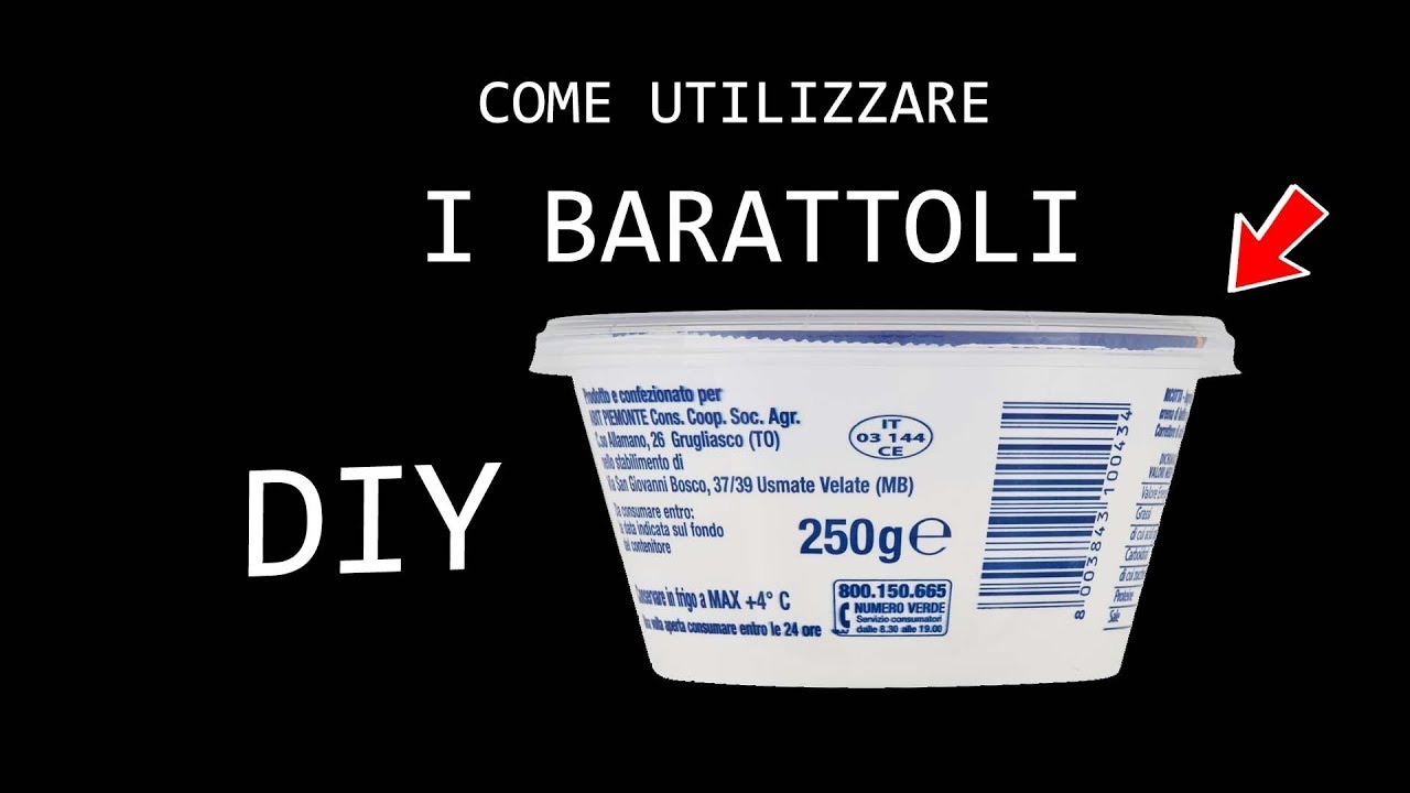 Come riutilizzare I BARATTOLI di Plastica