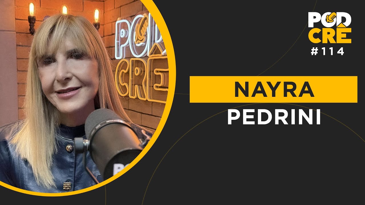 PASTORA NAYRA PEDRINI | PODCRÊ #114
