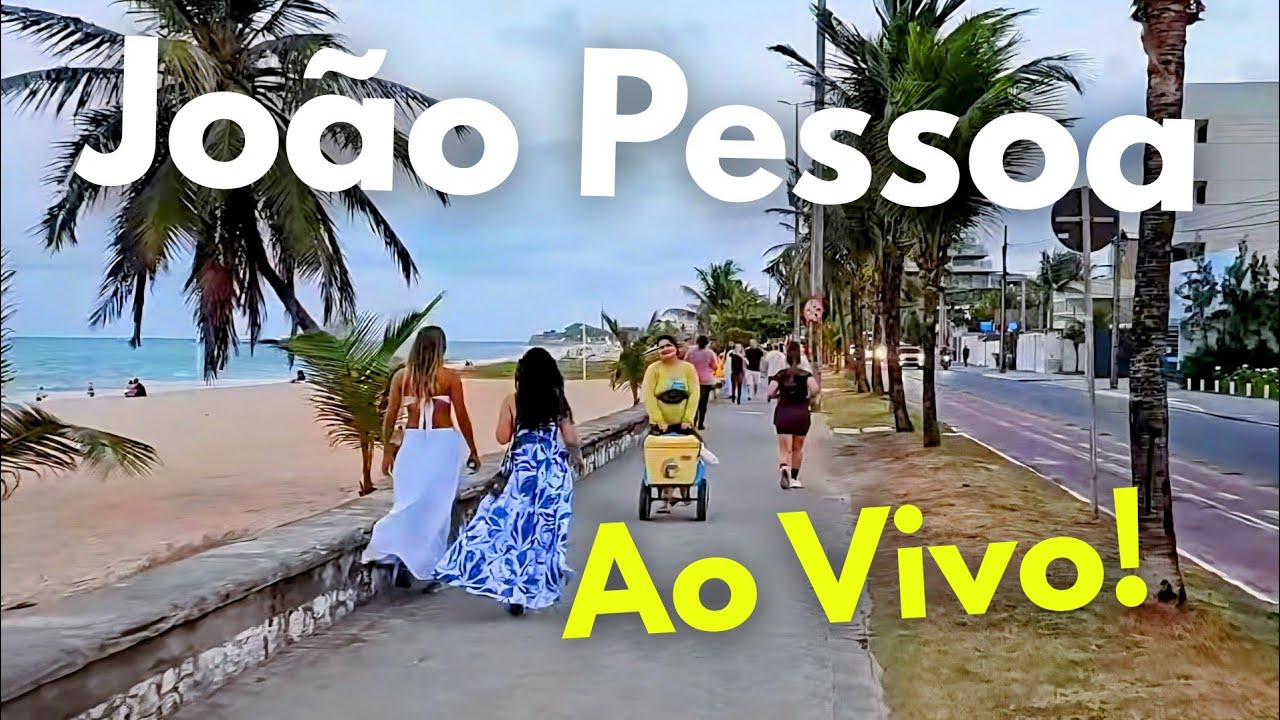 Passeio de Final de Tarde na Orla - João Pessoa Ao Vivo! - Brasil