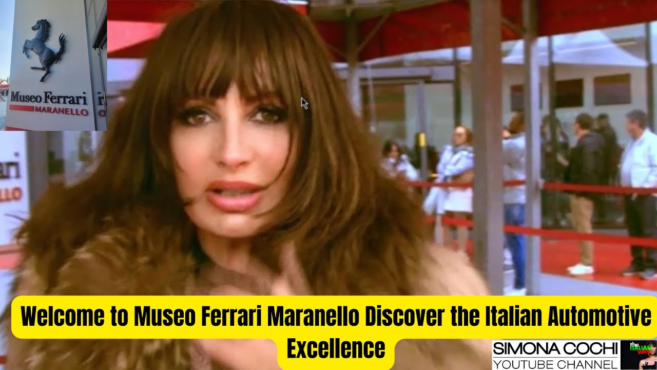 Welcome to Museo Ferrari Maranello Discover the Italian Automotive Excellence with Simona Cochi