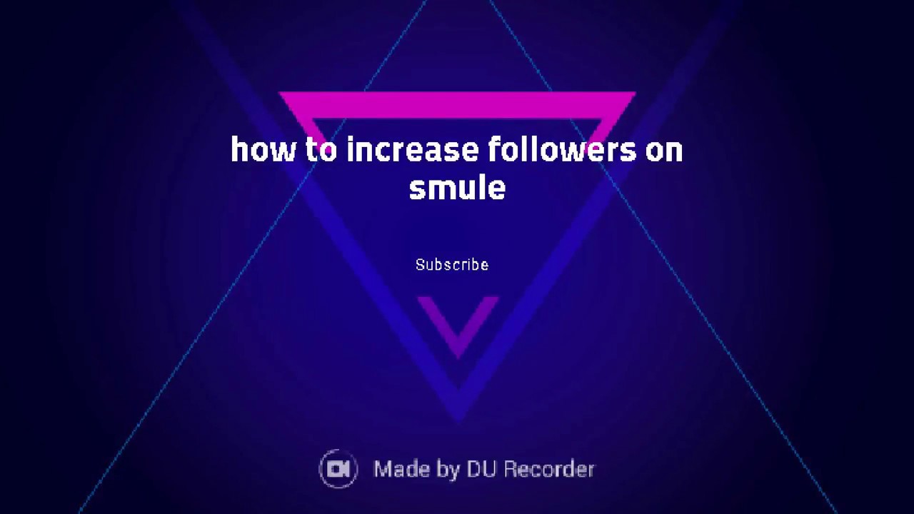 How to increase followers on smule 100% working trick