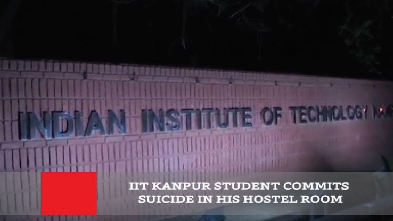 IIT Kanpur Student Commits Suicide In His Hostel Room