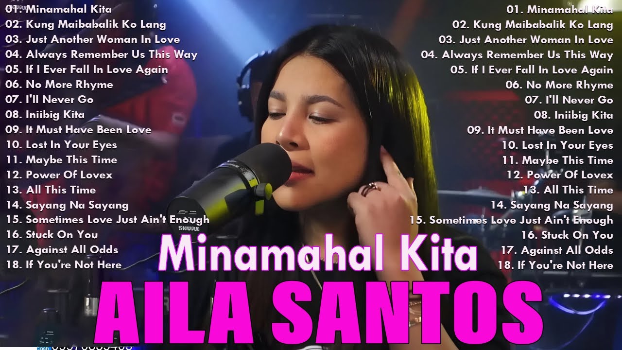 Nonstop Slow Rock Love Song - AILA SANTOS |OPM Tagalog Love Song 2025 | Minamahal Kita