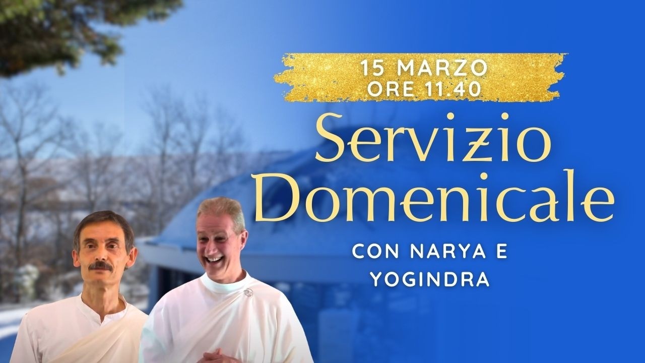 Ragione vs intuizione -  Servizio domenicale con Narya e Yogindra