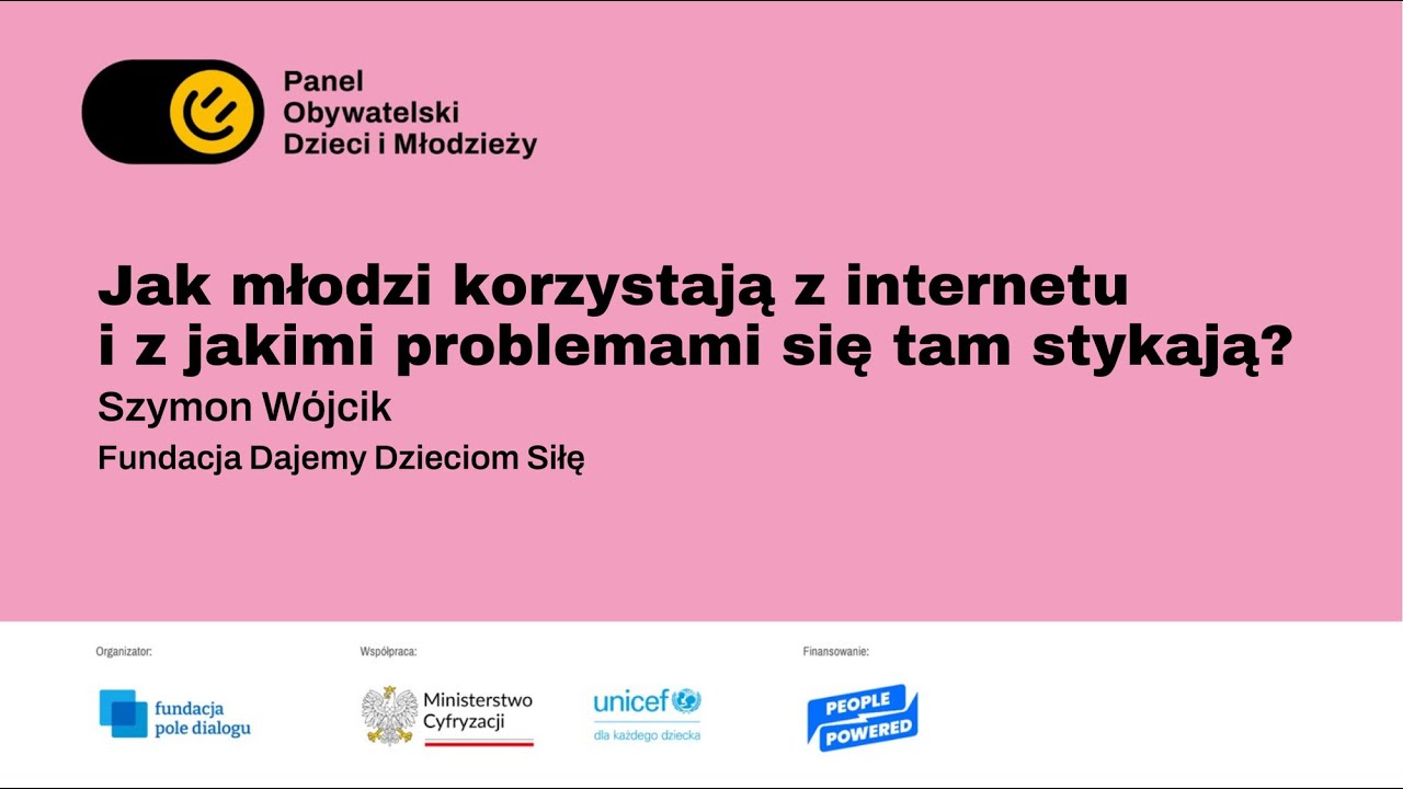PODiM. Prezentacja ekspercka - Szymon W&oacute;jcik, Fundacja Dajemy Dzieciom Siłę